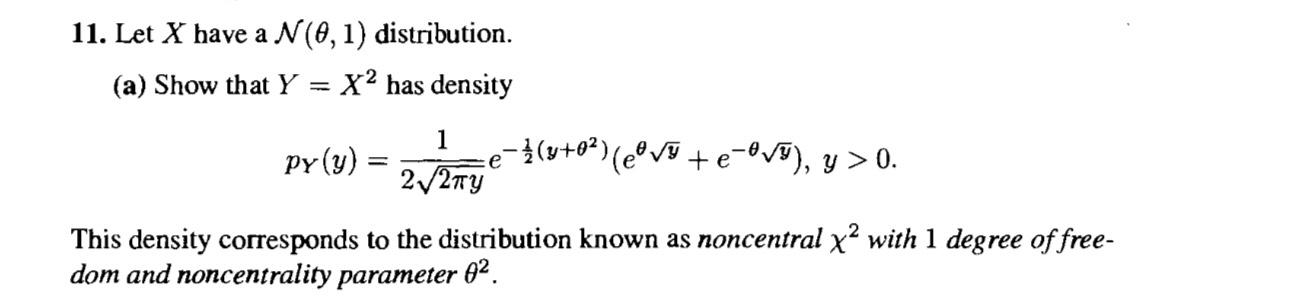 Solved 11. Let X have a N(θ,1) distribution. (a) Show that | Chegg.com