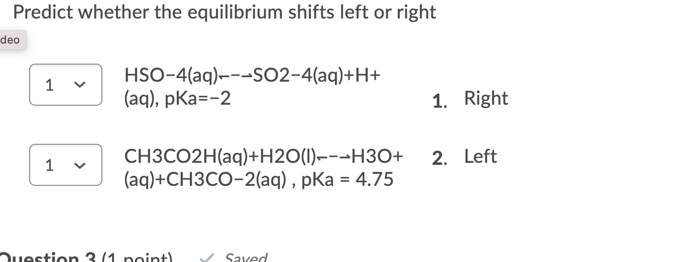 Solved Predict whether the equilibrium shifts left or right | Chegg.com