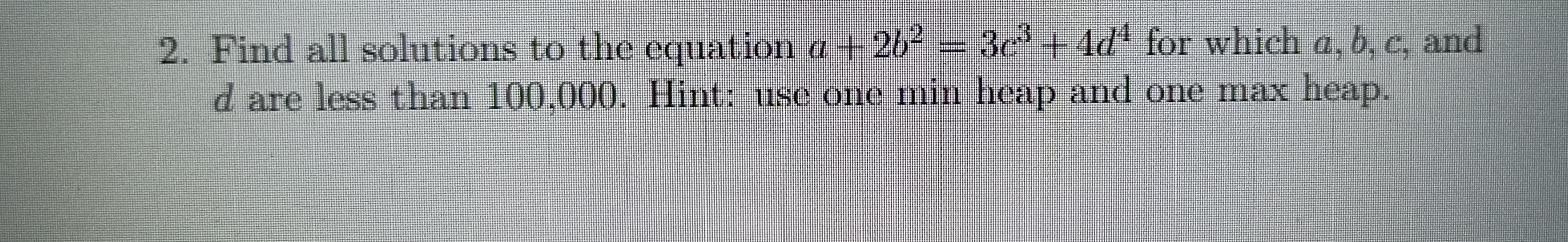 Solved 2. Find all solutions to the equation a +262 = 30.3 + | Chegg.com
