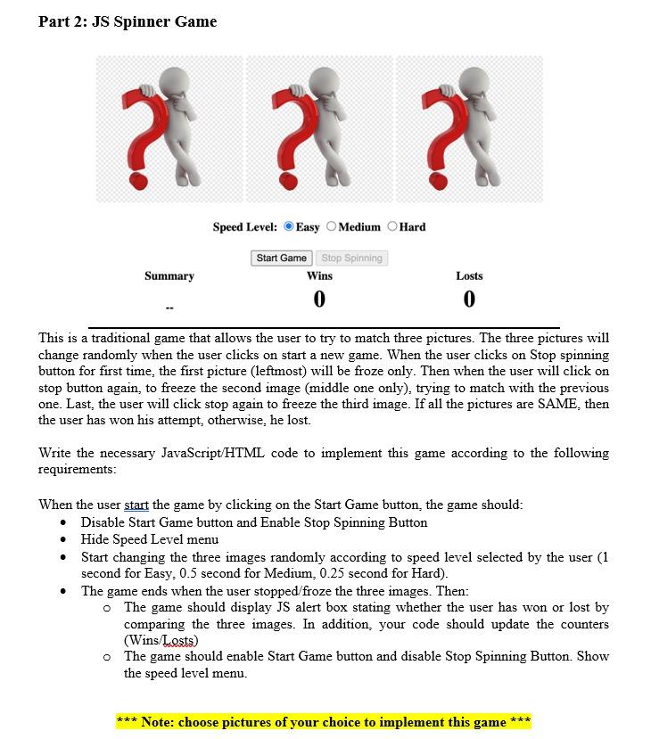 Solved JS Spinner Game This is a traditional game that | Chegg.com