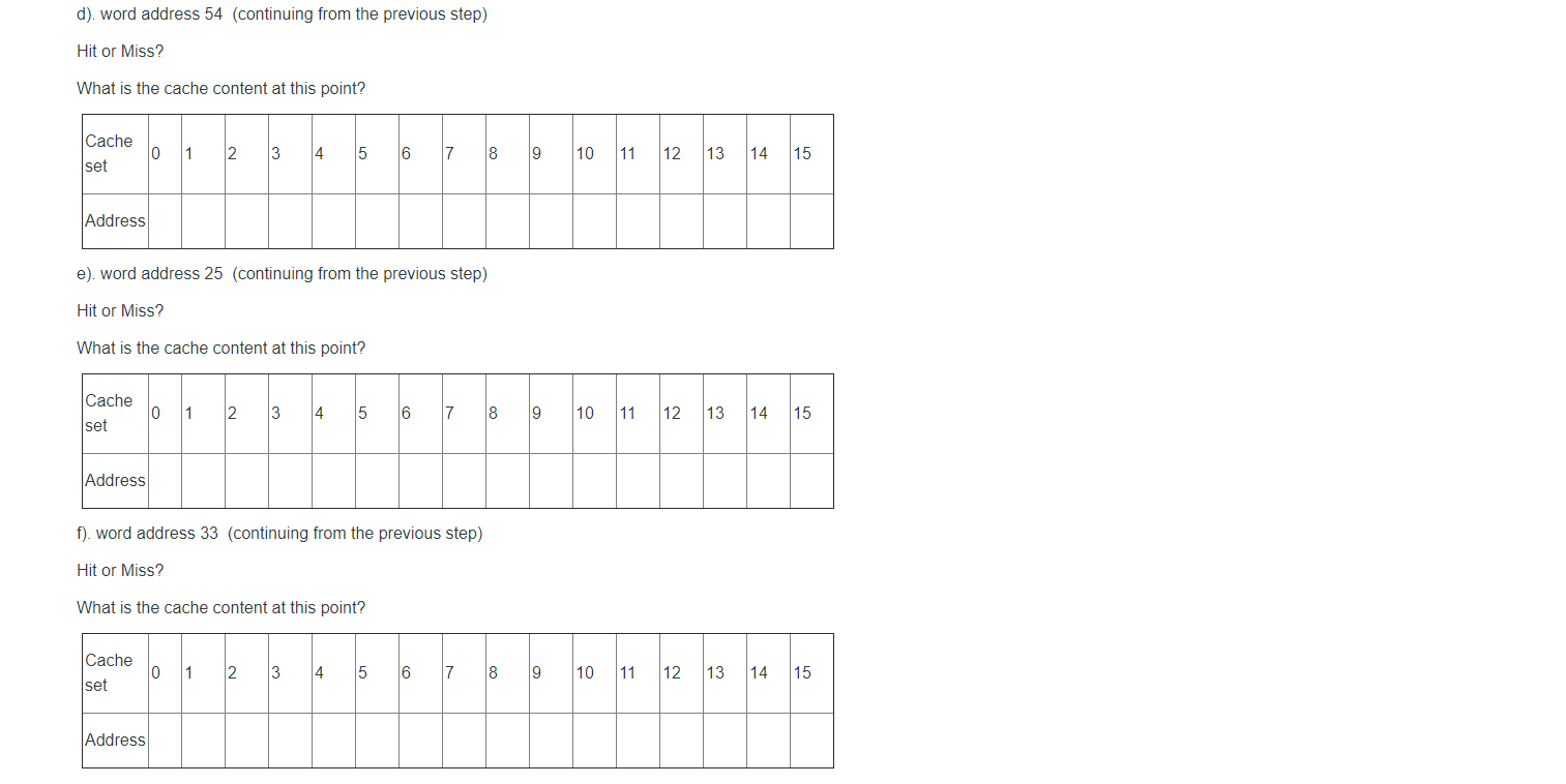 Solved 3. (4 pts) Assume that you have a direct-mapped cache | Chegg.com