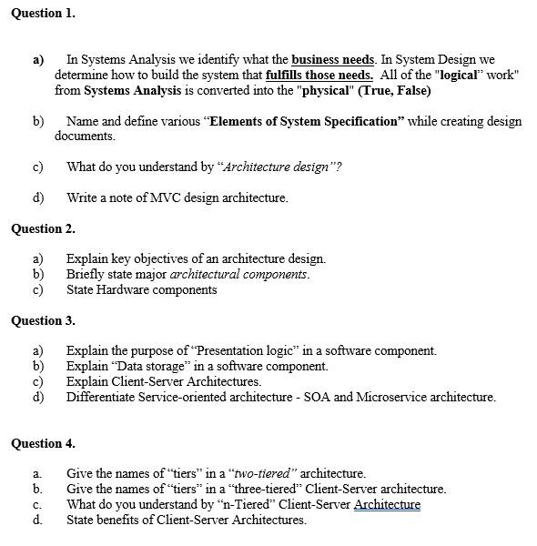 Solved Question 1. a) In Systems Analysis we identify what | Chegg.com