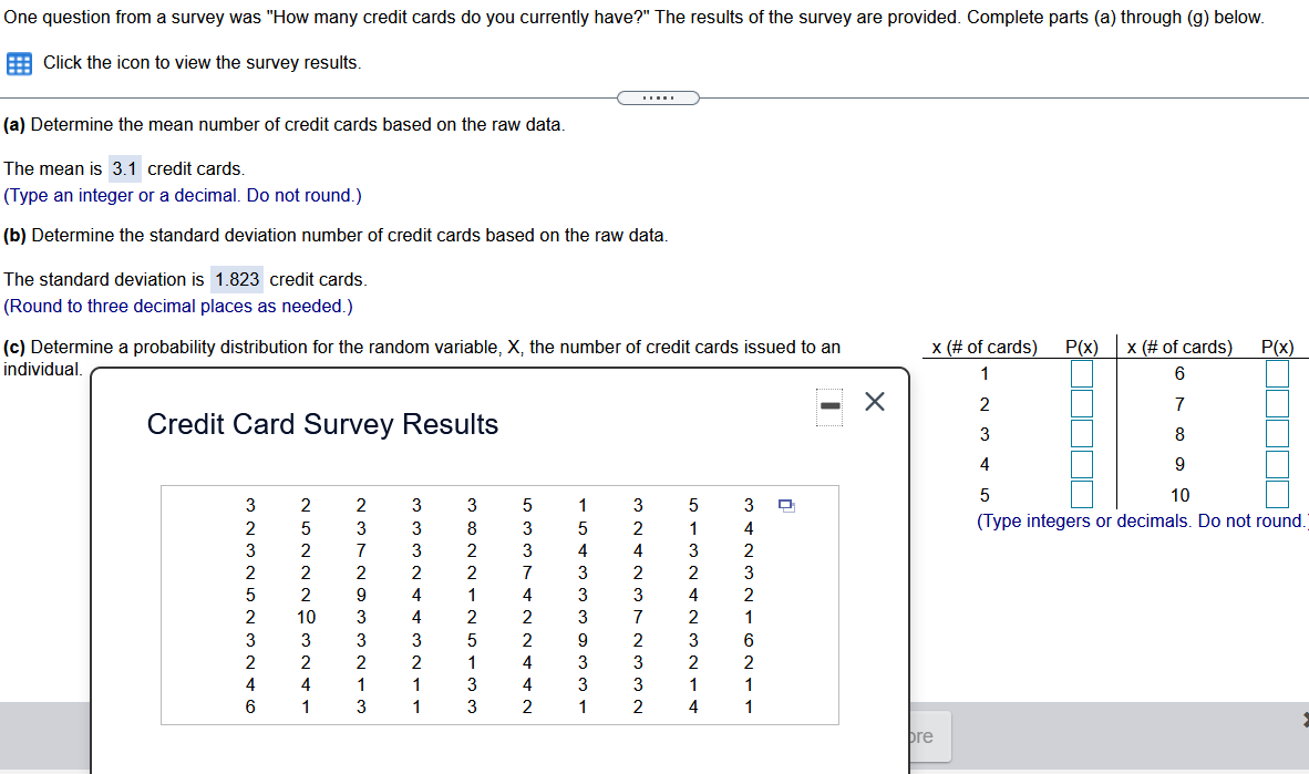 Solved One question from a survey was "How many credit cards