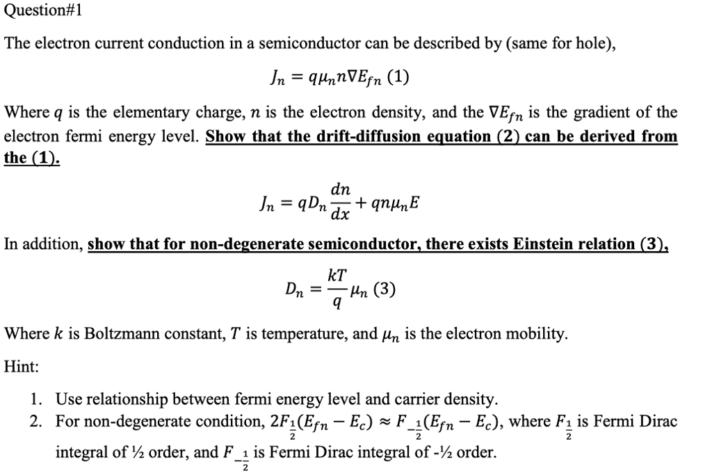 Solved Question#1 The electron current conduction in a | Chegg.com