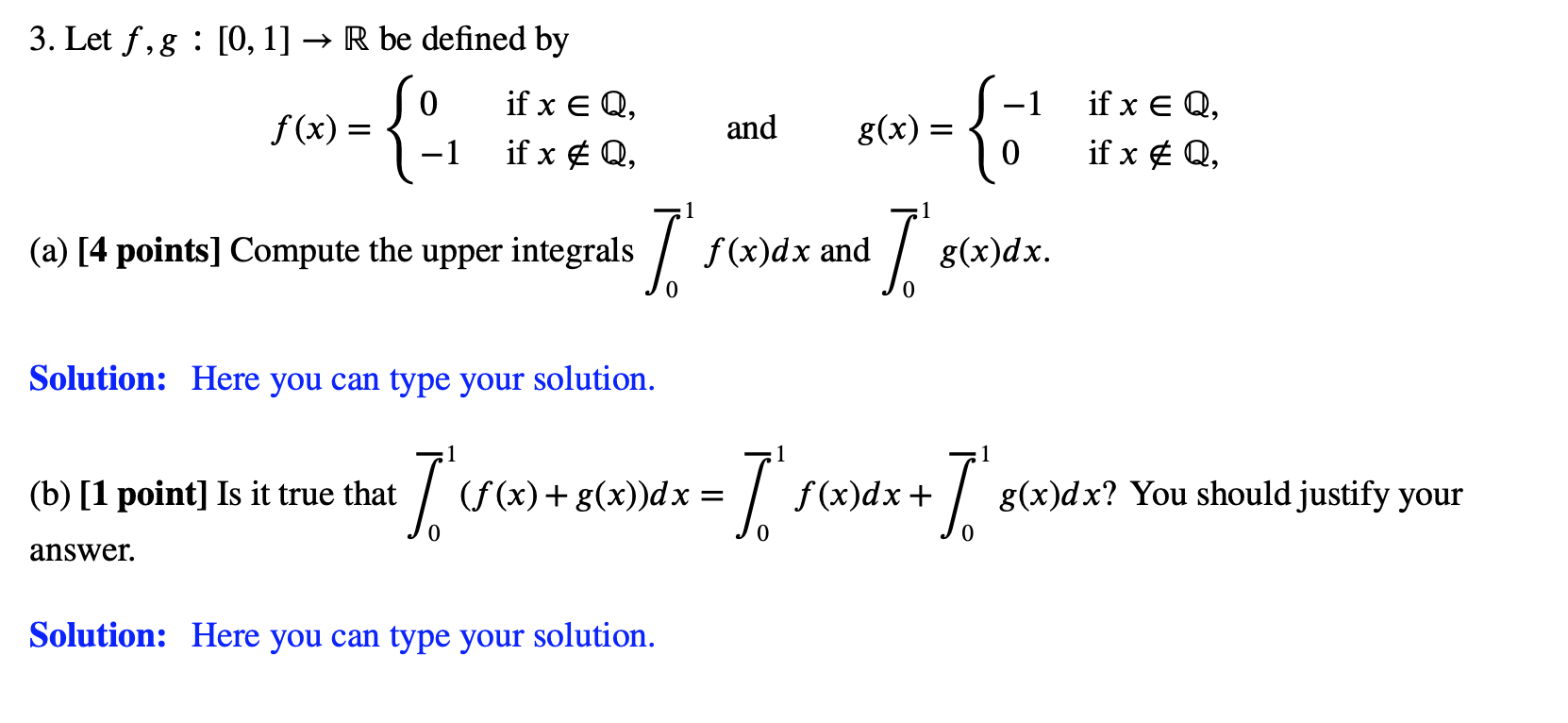 Solved 3 Let F G 0 1 R Be Defined By So If X E Q Chegg Com