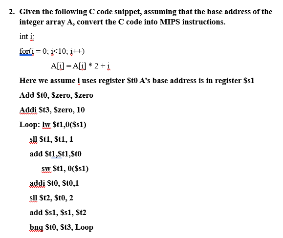 Solved 2. Given The Following C Code Snippet, Assuming That | Chegg.com