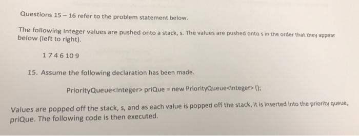 Solved Questions 15 - 16 refer to the problem statement | Chegg.com