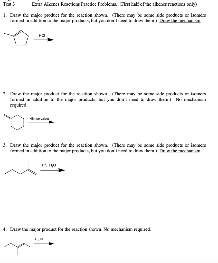 Solved Test 3 Extra Alkenes Reactions Practice Problems. | Chegg.com