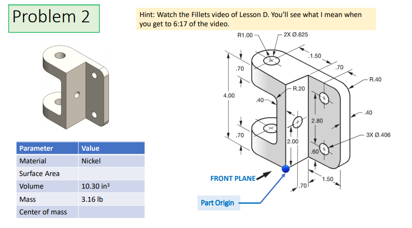 Solved Problem 2 Hint: Watch the Fillets video of Lesson D. | Chegg.com