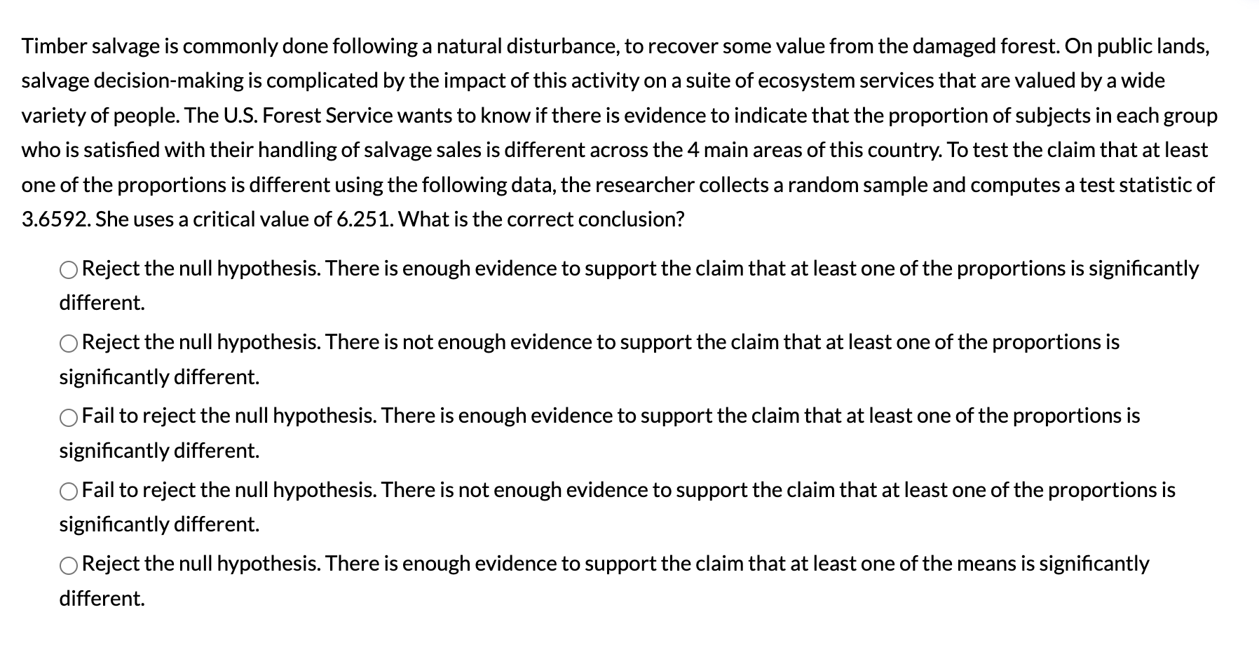 Solved Timber salvage is commonly done following a natural