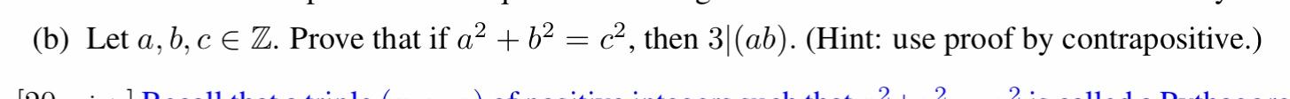 Solved (b) Let a, b, c e Z. Prove that if a² + b2 = c2, then | Chegg.com