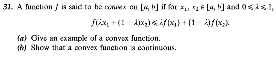 Solved 31. A function f is said to be convex on [a, b] if | Chegg.com