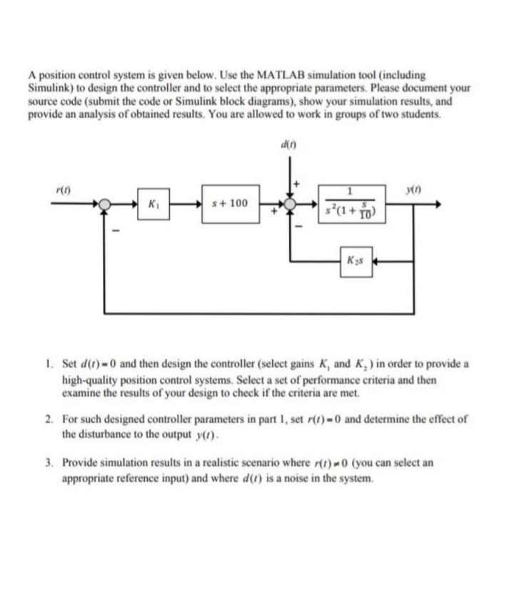Solved A position control system is given below. Use the | Chegg.com