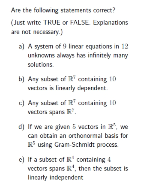 Solved Are the following statements correct? (Just write | Chegg.com