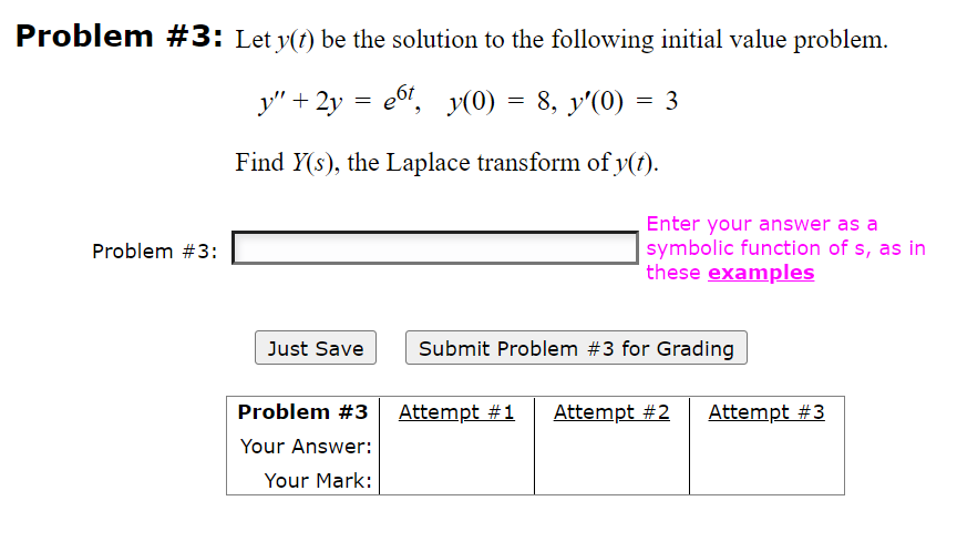 Solved Problem #3: Let y(t) be the solution to the following | Chegg.com