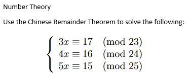 Solved Number Theory Use the Chinese Remainder Theorem to | Chegg.com