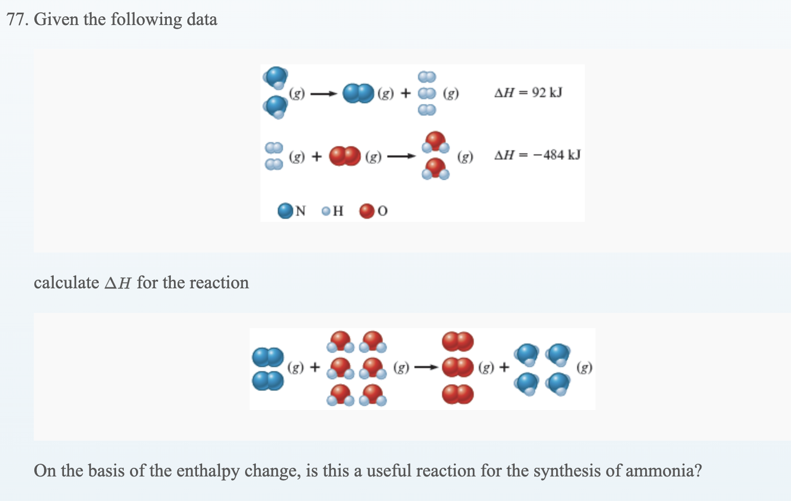 Solved 77. Given the following data calculate ΔH for the | Chegg.com