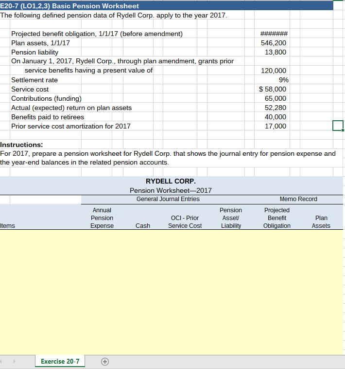 Solved E20-7 (L01,2,3) Basic Pension Worksheet The Following | Chegg.com