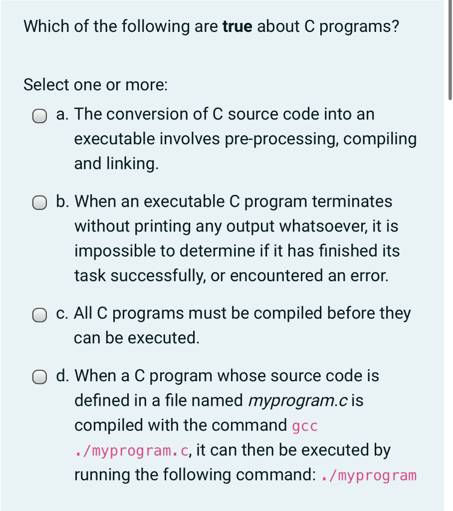 Solved Which Of The Following Are True About C Programs Chegg Com