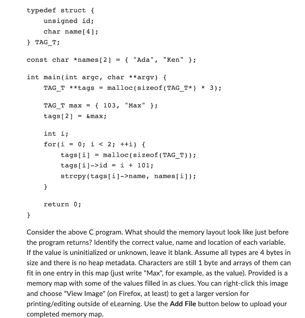 Consider the above C program. What should the memory | Chegg.com