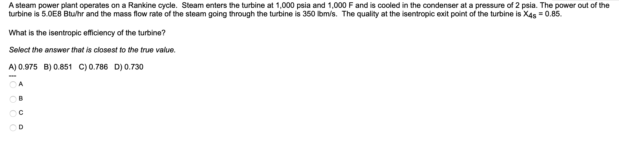 Solved A steam power plant operates on a Rankine cycle. | Chegg.com