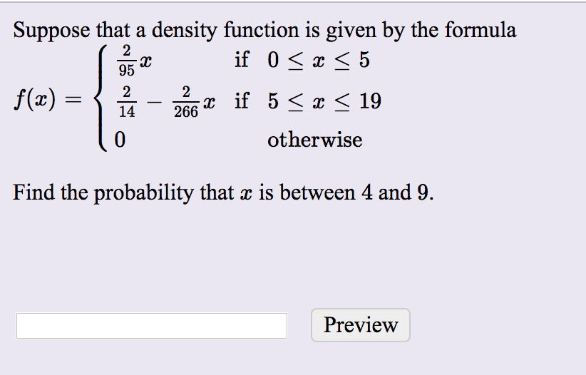 Solved Suppose That A Density Function Is Given By The Fo Chegg Com