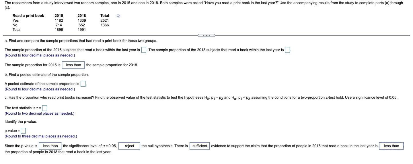 Solved The researchers from a study interviewed two random | Chegg.com