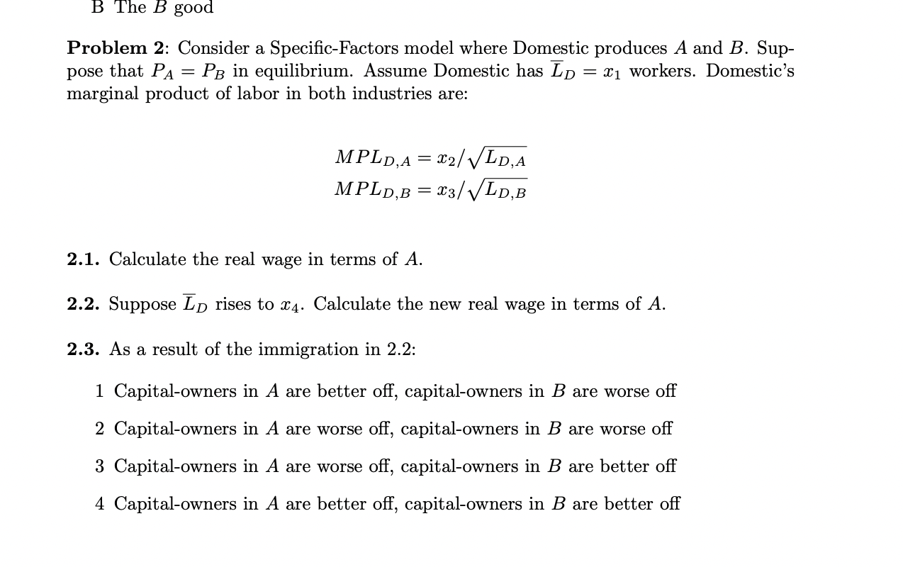 Solved Problem 2: Consider a Specific-Factors model where | Chegg.com