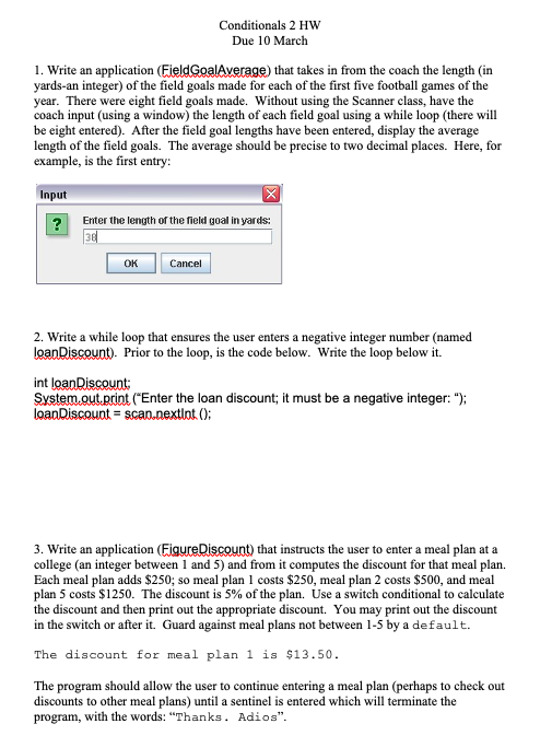 Solved Conditionals 2 HW Due 10 March 1. Write an | Chegg.com