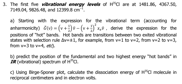 3. The first five vibrational energy levels of H35CI | Chegg.com
