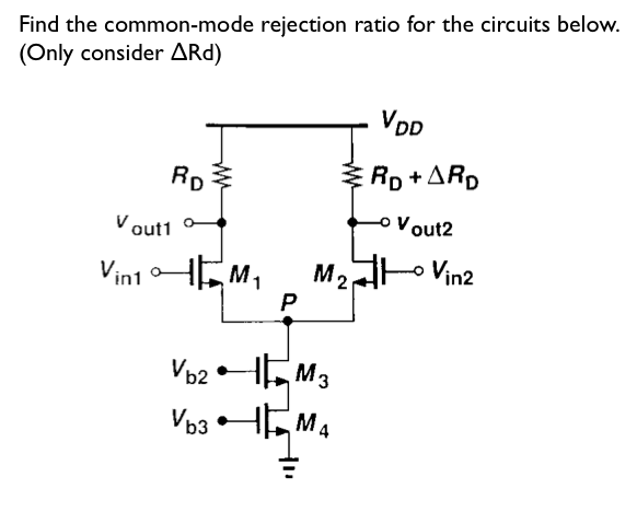 Solved Find the common-mode rejection ratio for the circuits | Chegg.com