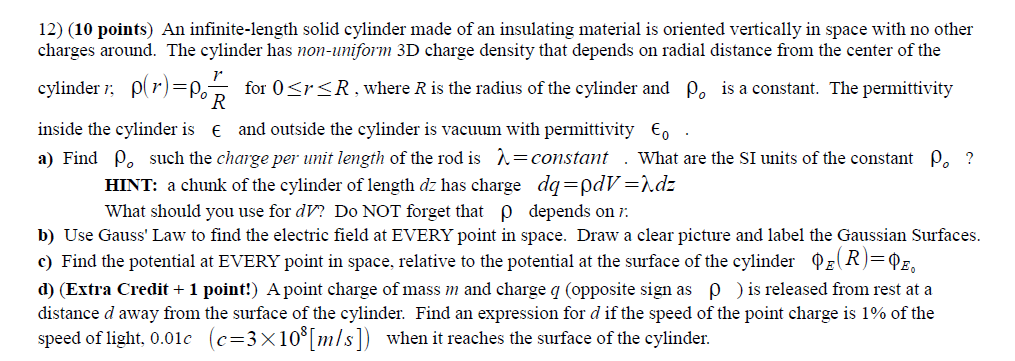 12) (10 points) An infinite-length solid cylinder | Chegg.com