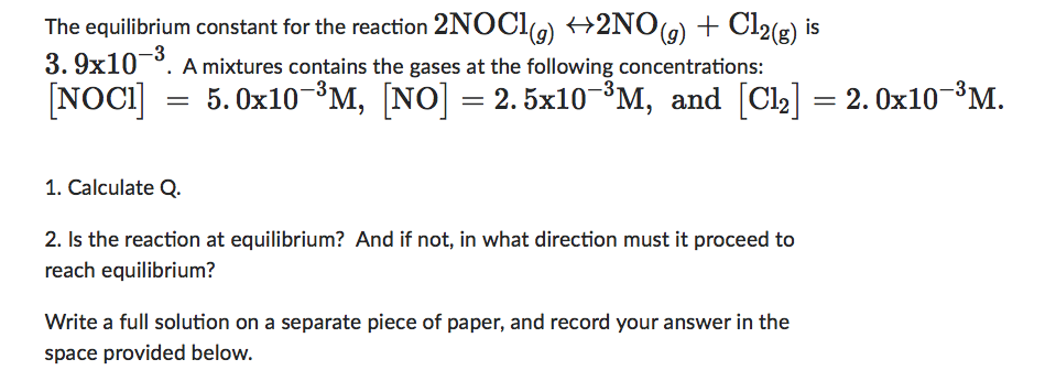 Solved The equilibrium constant for the reaction 2NOC1(g) | Chegg.com