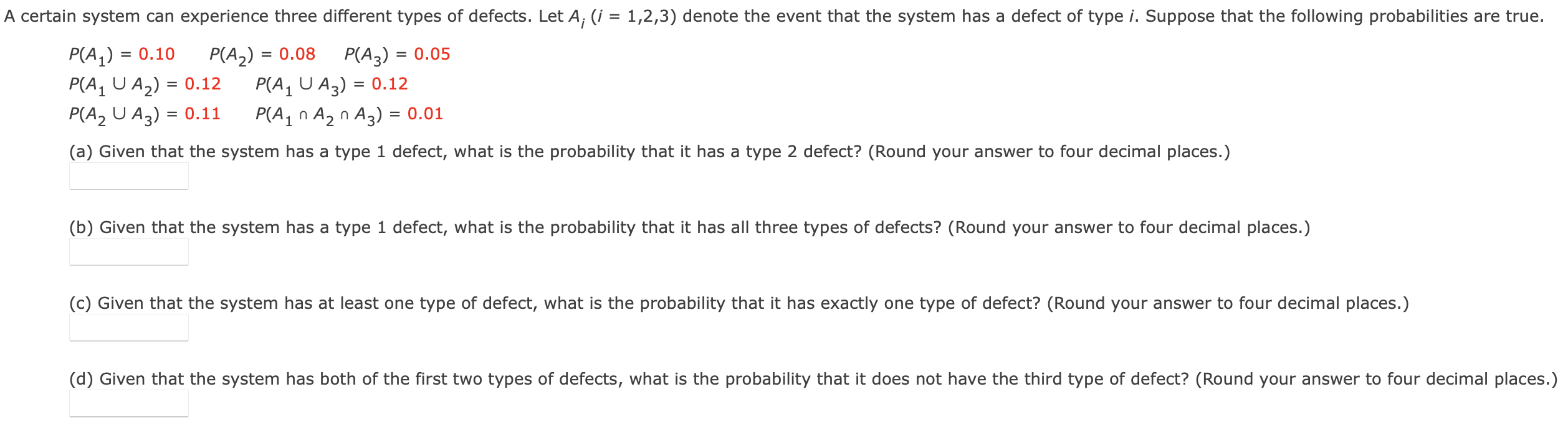 Solved A Certain System Can Experience Three Different Types Chegg Com