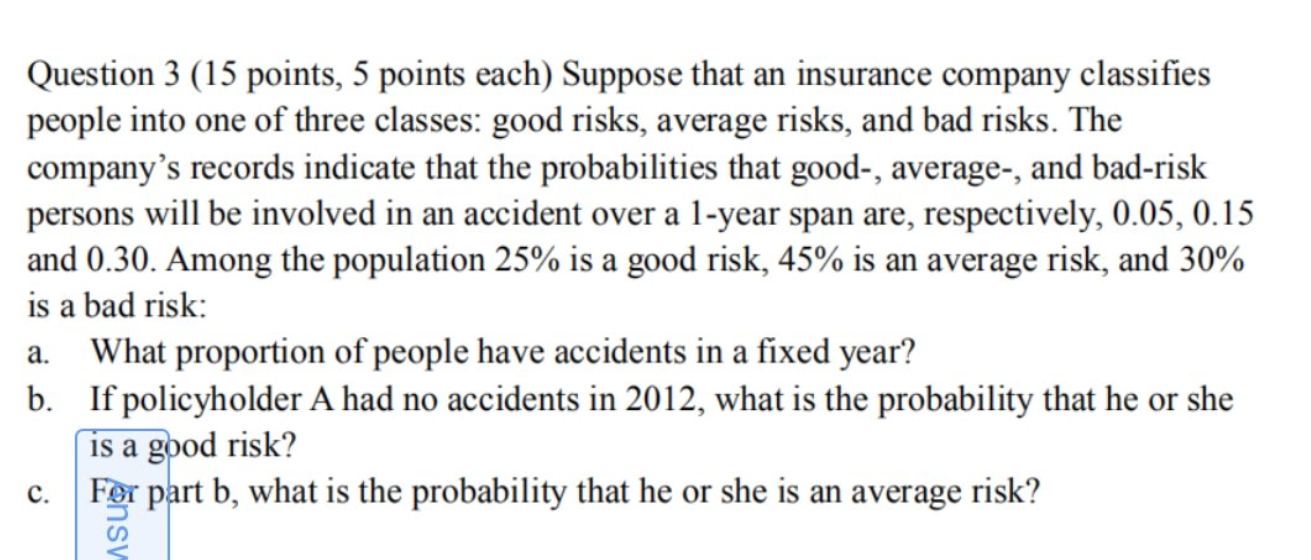 Solved Question 3 (15 points, 5 points each) Suppose that an | Chegg.com