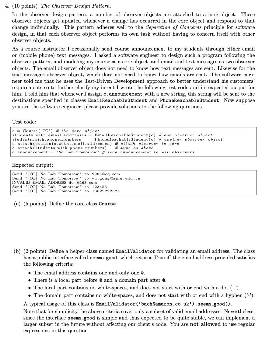 Solved 4. (10 points) The Observer Design Pattern. In the | Chegg.com