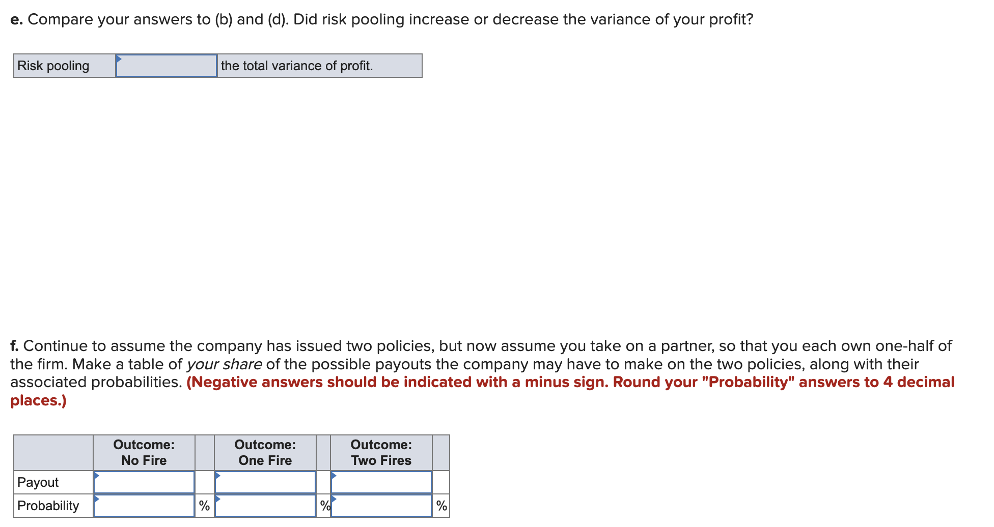 Solved E. Compare Your Answers To (b) And (d). Did Risk | Chegg.com