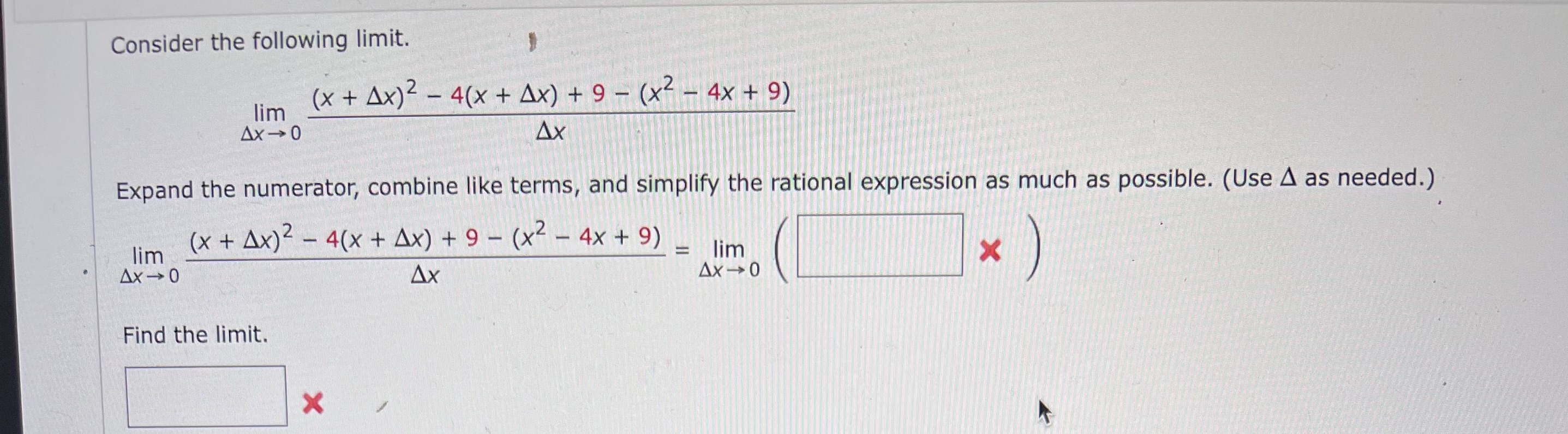 Solved Consider the following limit. lim Δx→0 (x + Δx)2 − | Chegg.com