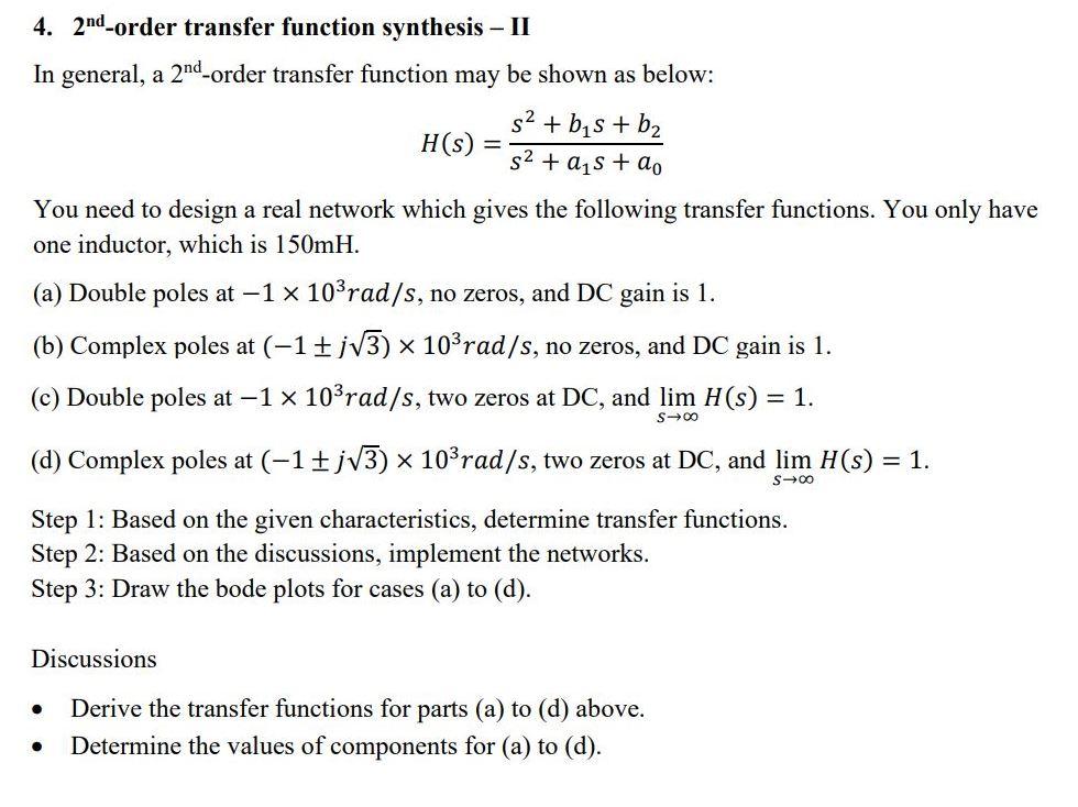 Solved 4. 2nd − order transfer function synthesis - II In | Chegg.com