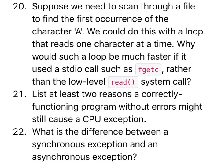Solved 20. Suppose we need to scan through a file to find | Chegg.com