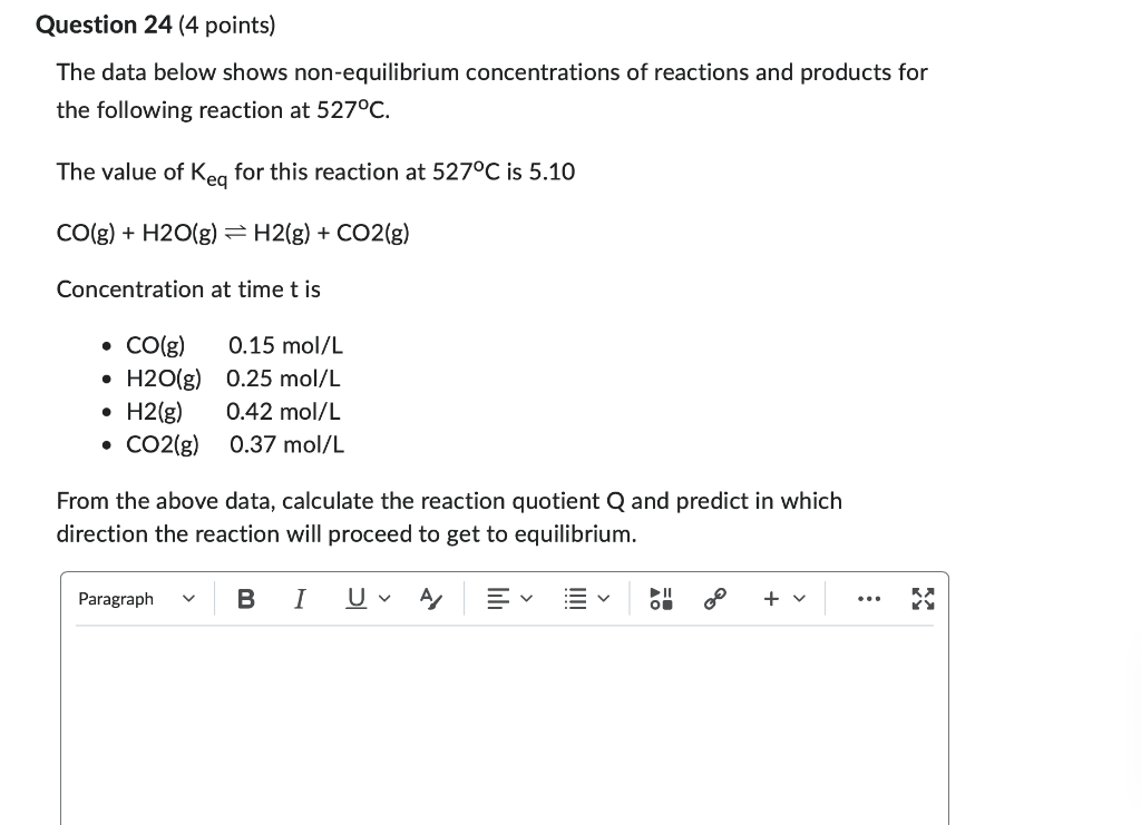 Solved The data below shows non-equilibrium concentrations | Chegg.com