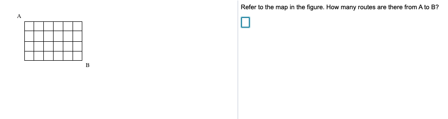 Solved Refer To The Map In The Figure. How Many Routes Are | Chegg.com