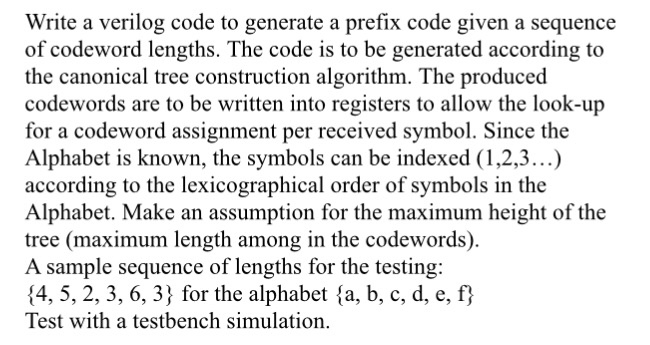Solved Write a verilog code to generate a prefix code given | Chegg.com