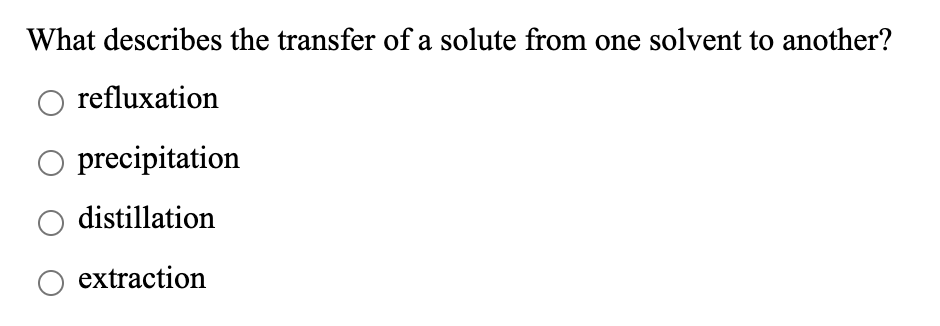 Solved What describes the transfer of a solute from one | Chegg.com