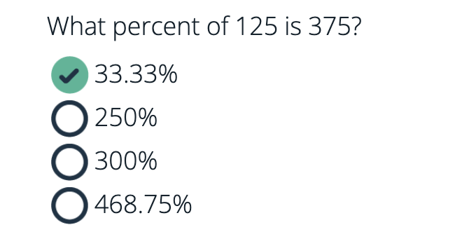 Solved What Percent Of 125 Is 375 33 33 250 300 468 75 Chegg