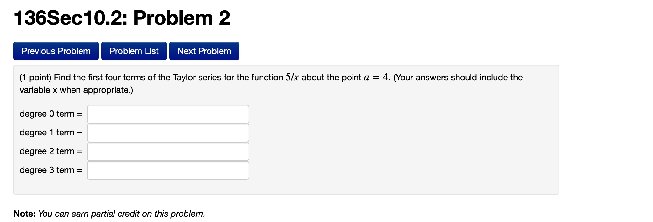 Solved 136Sec10.2: Problem 2 Previous Problem Problem List | Chegg.com