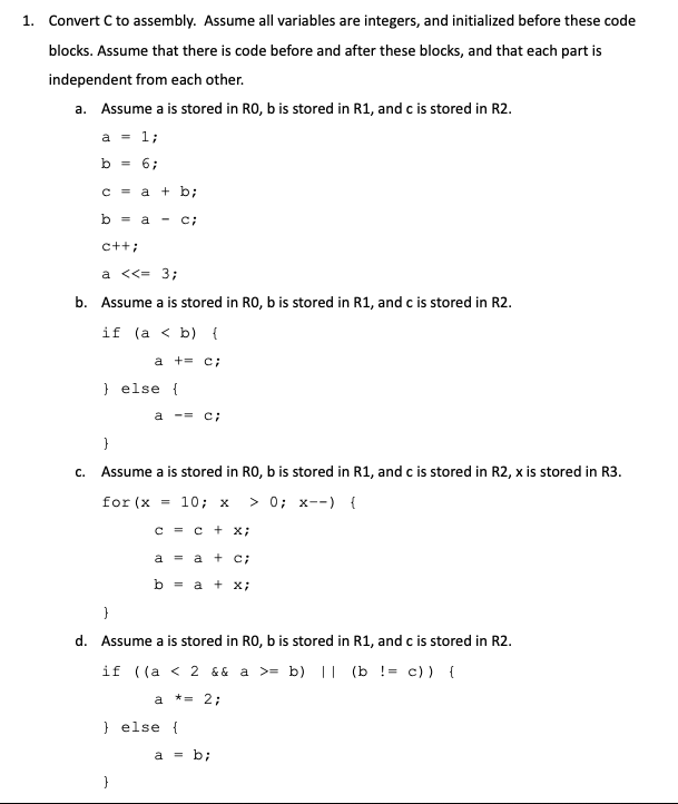 Solved 1. Convert C to assembly. Assume all variables are | Chegg.com