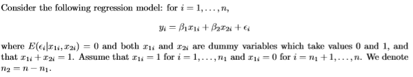 Solved Consider the following regression model: for i = | Chegg.com