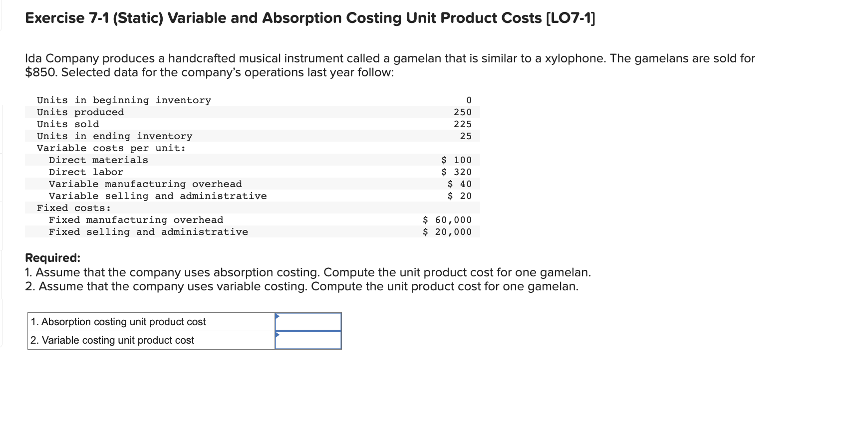 Solved Exercise 7-1 (Static) Variable And Absorption Costing | Chegg.com