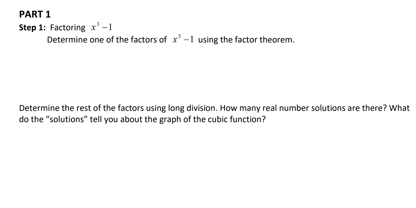 Solved Step 1: Factoring x3−1 Determine one of the factors | Chegg.com